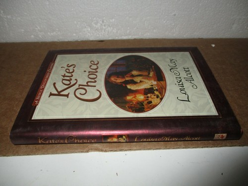 Kate's Choice by Louisa May Alcott, Stephen W. Hines, C. Michael Dudash (2001, H - Imagen 2 de 8