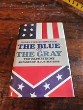 The Blue and the Gray: Two Volumes in One, Henry Commager (1982, hcdj)
