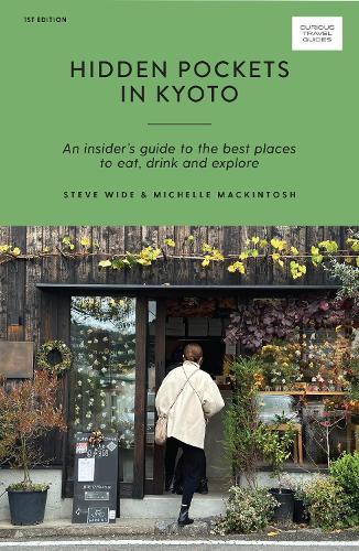 Steve Wide Michelle Mackintosh Hidden Pockets in Kyoto (Tascabile)