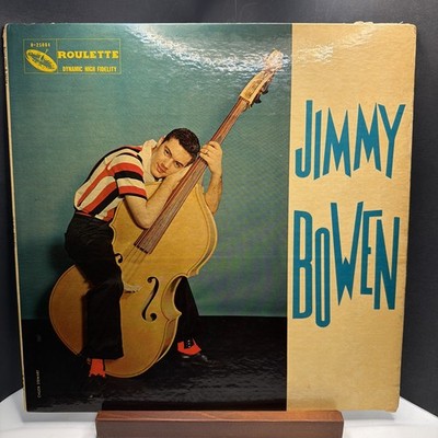Jimmy Bowen With The Rhythm Orchids - Original - Roulette R-25004 - MONO -VG+