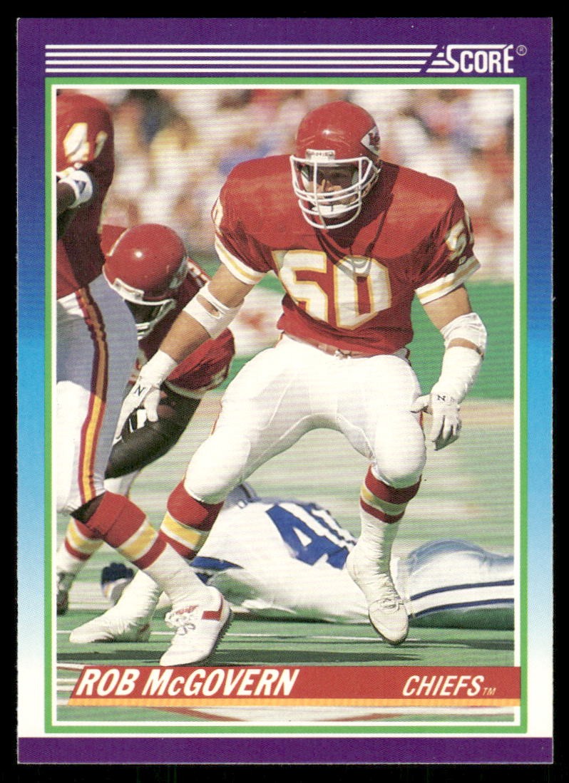 1990 Score #496 Rob McGovern Kansas City Chiefs Football Card