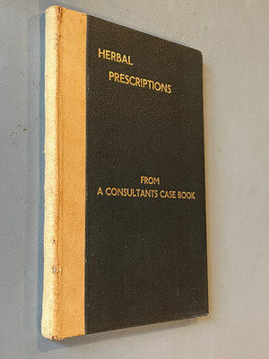 Herbal Prescriptions - W. Burns Lingard