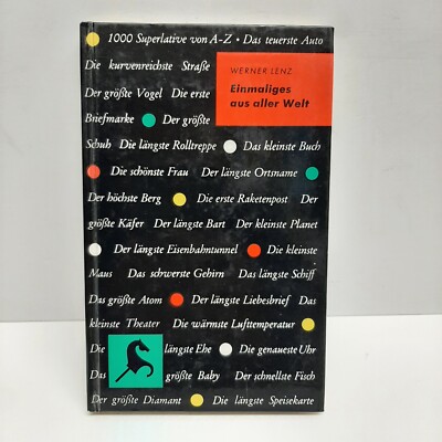 Einmaliges aus aller Welt 1000 Superlative von A-Z Lenz Werner Hardcover German