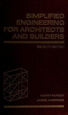 Simplified Engineering for Architects and Builders Hardcover Jame
