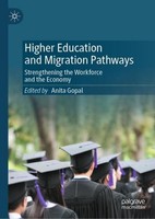 Higher Education And Migration Pathways Anita Gopal