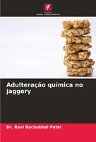 Ravi Bachubhai Patel | AdulteraçãO QuíMica No Jaggery | Taschenbuch (2024)