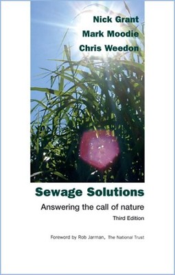 Sewage Solutions: Dem Ruf der Natur folgen (3. Auflage, 2