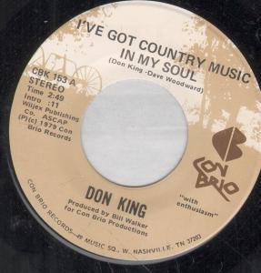 Don King  - I've Got Country Music In My Soul  (7'')