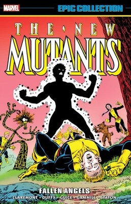 NEW MUTANTS EPIC COLLECTION FALLEN ANGEL by CLAREMONT, CHRIS Paperback Self Help