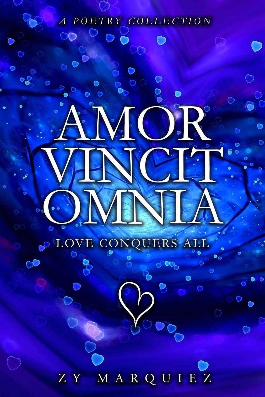 Thumbnail - Amor Vincit Omnia - Love Conquers All | Zy Marquiez | Taschenbuch |
