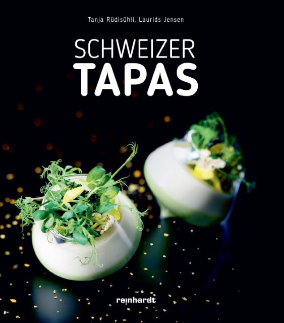 Schweizer Tapas Tanja Rüdisühli