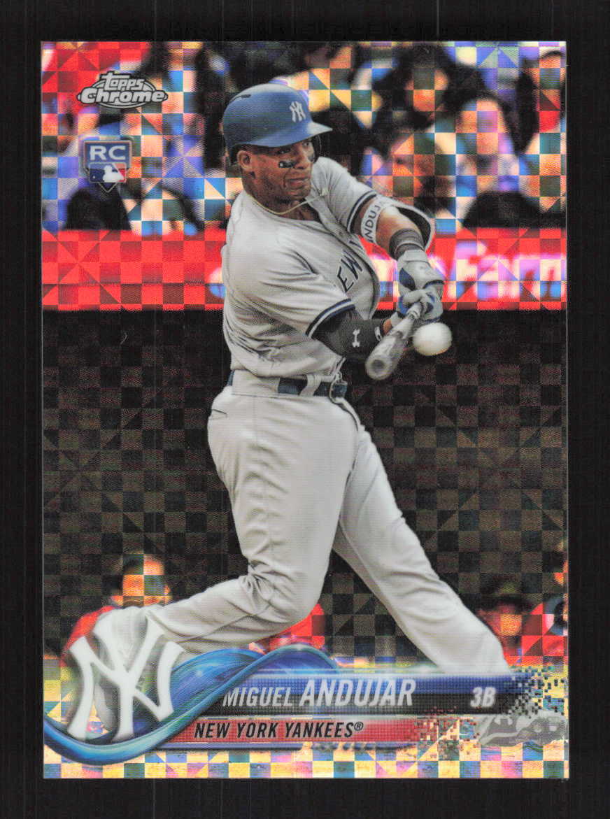 Miguel Andujar 2018 Topps Chrome Update X-Fractor New York Yankees #/99 #HMT20
