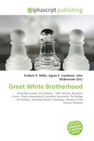 Frederic P. Miller (U. A.) | Great White Brotherhood | Taschenbuch | Englisch