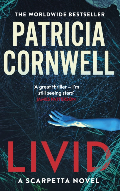 Livid The chilling Kay Scarpetta thriller by Patricia Cornwell (Paperback Book)