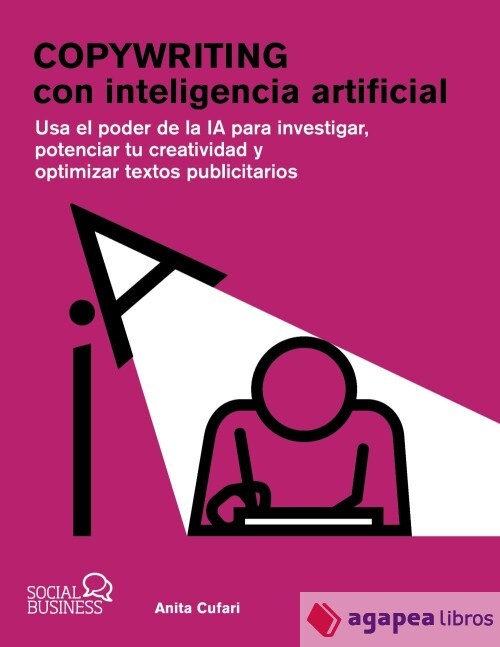 Copywriting con inteligencia artificial. NUEVO. ENVÍO URGENTE (Agapea)