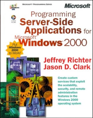 Programming Server-Side Applications for Microsoft Windows 2000 (Dv-Mps Prog...