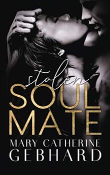 Stolen Soulmate (Crowne Point) von Gebhard, Mary Ca... | Buch | Zustand sehr gut