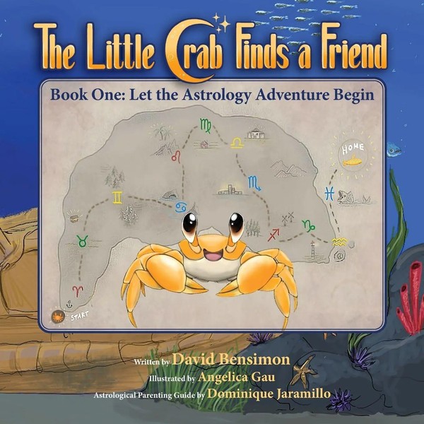 The Little Crab Finds A Friend Book One: Let The Astrology Adventure Begin Buch-image