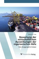 Ibeawuchi C. Nze | Bewertung Der Wirtschaftlichen Auswirkungen Der...