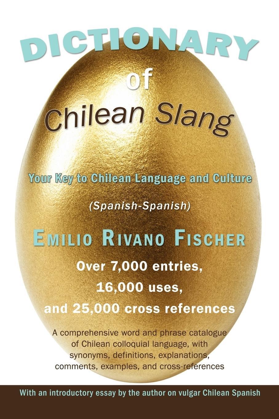 Thumbnail - Emilio Rivano Fischer | Dictionary Of Chilean Slang | Taschenbuch |