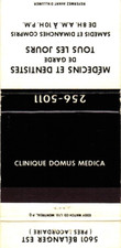 Quebec Canada Clinique Domus Médica On-Duty Doctors Vintage Matchbook Cover