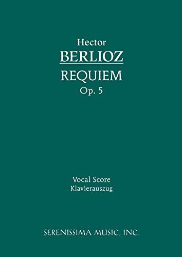 Requiem, Op. 5: Vocal score by Berlioz, Hector Paperback / softback Book The - Picture 1 of 2