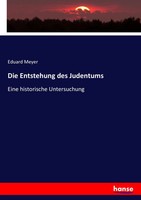 Die Entstehung Des Judentums Eine Historische Untersuchung Eduard Meyer Buch