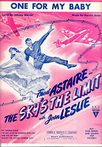 Sky S The Limit Sheet Music One For My Baby Fred Astaire Ebay