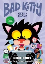 Bad Kitty Gets a Phone (Graphic Novel) - Hardcover By Bruel, Nick - VERY GOOD