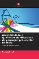 Neelam Sood | Acessibilidade E Qualidade Significativas Da EducaçãO...