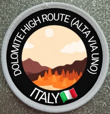 3 Inch Dolomite High Route Alta Via Uno  Iron / Sew On Patch Badge Hiking Trek