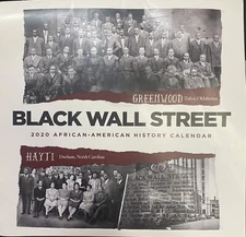 Black Wall Street 2020 African-American History Calendar ~ Rare ~ VG Condition