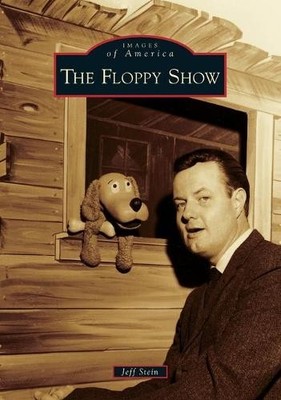 Jeff Stein The Floppy Show (Taschenbuch) Images of America