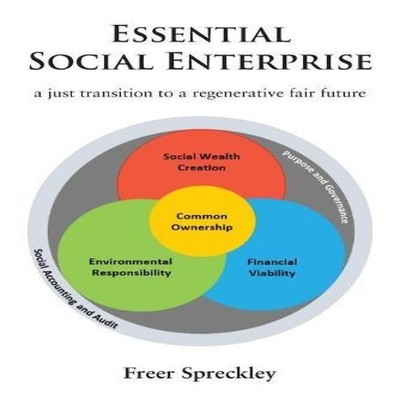 Essential Social Enterprise Freer Spreckley Paperback Grosvenor H