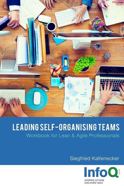 Siegfried Kaltenecker | Leading Self-Organising Teams | Taschenbuch | Englisch-image