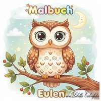 Eulen Malbuch FüR Erwachsene, Ausmalbuch, Kreativ, Entspannung