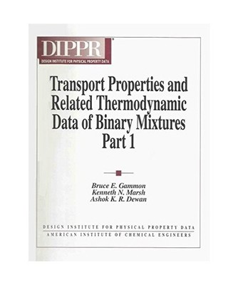 Transport Properties and Related Thermodynamic Data of Binary Mixtures: 459 Mixt