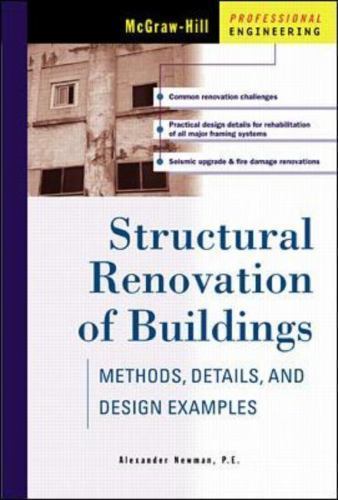 Strukturelle Renovierung von Gebäuden: Methoden, Details & Designbeispiele, Newman,