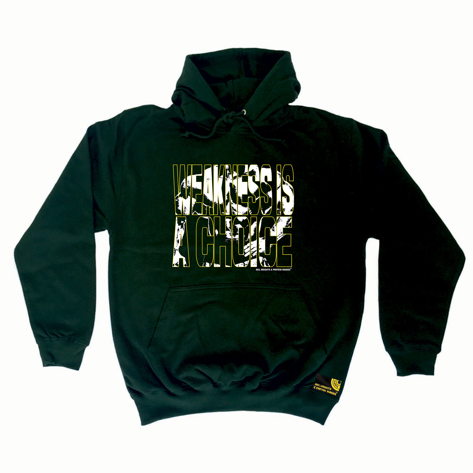 Gym Weakness Is A Choice Funny Men's Workout Hoodie Gift