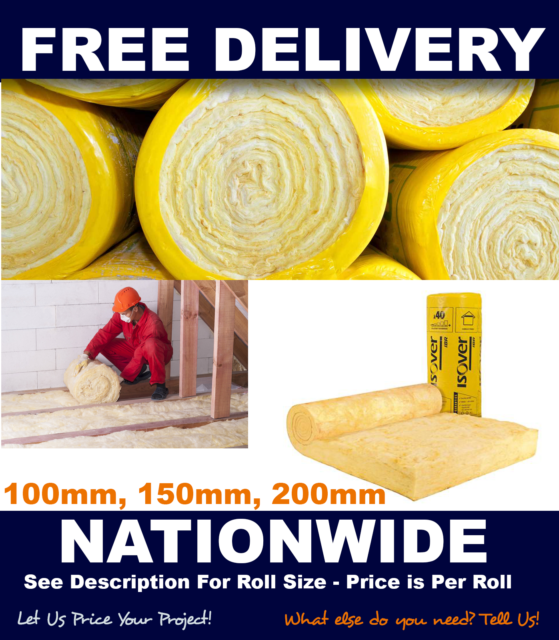 Isover Loft Roll Insulation Glass Mineral Roll 100mm 150mm 200mm - Cheapest