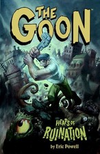 The Goon v. 3: Heaps of Ruination: Vol..., Powell, Eric