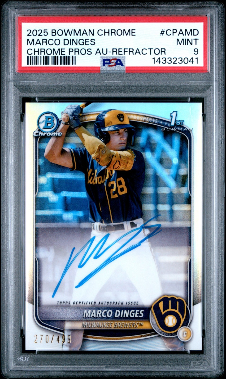 2025 Bowman Chrome Marco Dinges 1st Bowman Refractor Auto 270/499 PSA 9 BREWERS