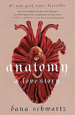 #ad Anatomy: A Love Story The Anatomy Duology 1 by Schwartz Dana $3.99