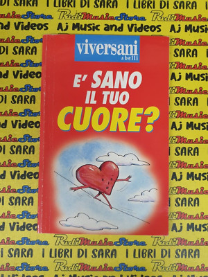 book libro VIVERSANI E BELLI è sano il tuo CUORE cura LAURA DE LAURENTIS  (A45)