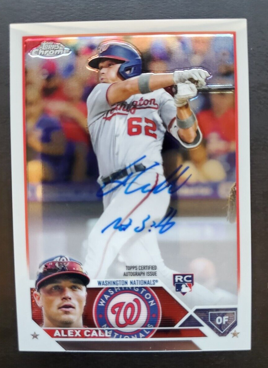 2023 Topps Chrome Alex Call RC ON Card Auto #RA-AC Washinton Nationals