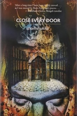 Close Every Door by Shomshuklla Das HARDBACK 9788129112064