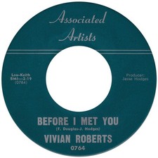 Vivian Roberts (3) - Before I Met You / He Loves Me, He Loves Me!, 7", (Vinyl)