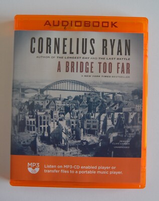 A Bridge Too Far. - Cornelius Ryan - Unabridged Audiobook - MP3CD - History
