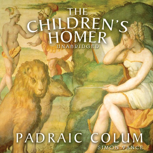 The Children's Homer by Padraic Colum 2012 Unabridged CD 9781441759887