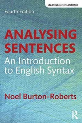 Analysing Sentences: An - Paperback, by Burton-Roberts Noel - Very Good